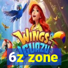 6z zone